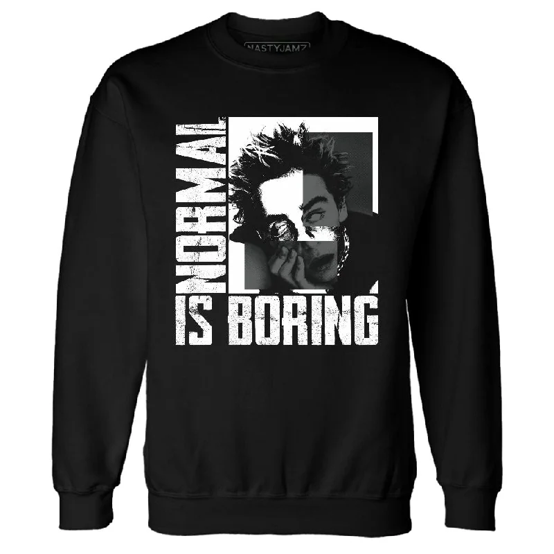 Fashion-Forward Unisex Apparel Timeless Elegance Sale Fear 4s NastyJamz Sweatshirt Match Normal Is Boring